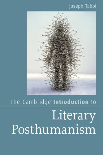 The Cambridge Introduction to Literary Posthumanism (Cambridge Introductions to Literature) von Cambridge University Press