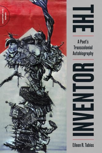 The Inventor: A Transcolonial Autobiography