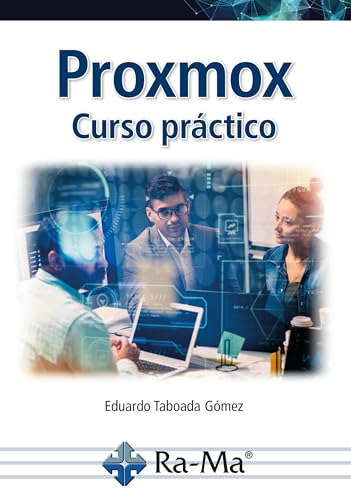 Proxmox. Curso Práctico von RA-MA S.A. Editorial y Publicaciones