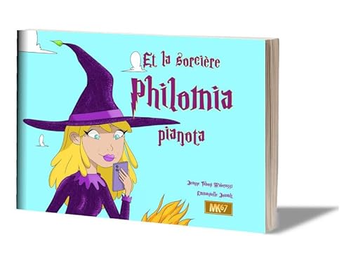 Et la Sorcière Philomia pianota (Livre souple) von MK67 KAMISHIBAI