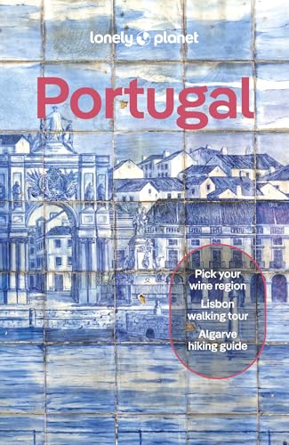 Lonely Planet Portugal (Travel Guide) von Lonely Planet