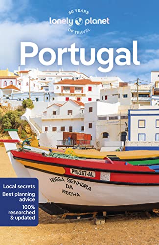 Lonely Planet Portugal: Perfect for exploring top sights and taking roads less travelled (Travel Guide) von Lonely Planet