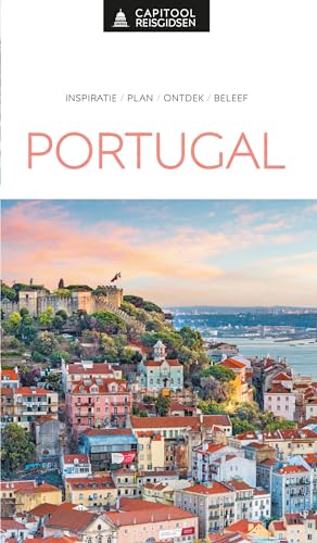 Portugal: inspiratie, plan, ontdek, beleef (Capitool reisgidsen) von Unieboek|Het Spectrum
