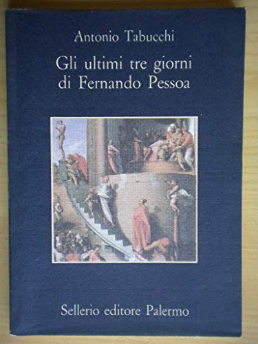 Gli ultimi tre giorni di Fernando Pessoa: Un delirio (La memoria)