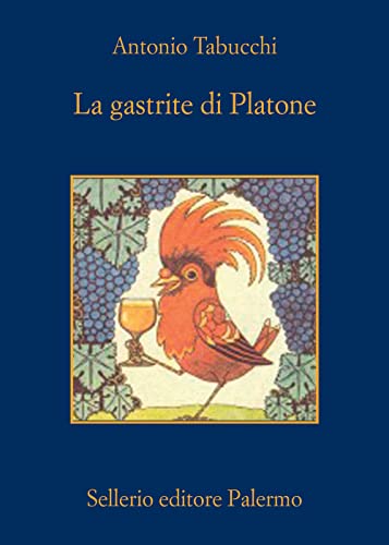 La gastrite di Platone (La memoria) von Sellerio Editore Palermo