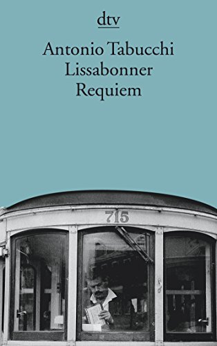 Lissabonner Requiem: Eine Halluzination