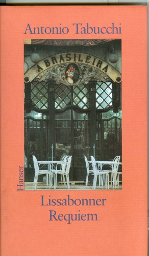 Lissabonner Requiem: Eine Halluzination