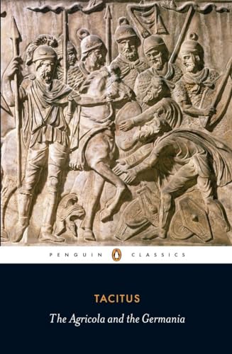 Agricola and Germania: Tacitus