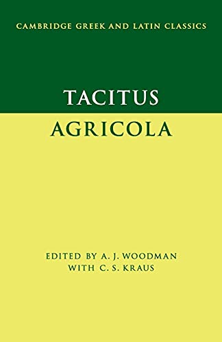 Tacitus: Agricola (Cambridge Greek and Latin Classics) von Cambridge University Press