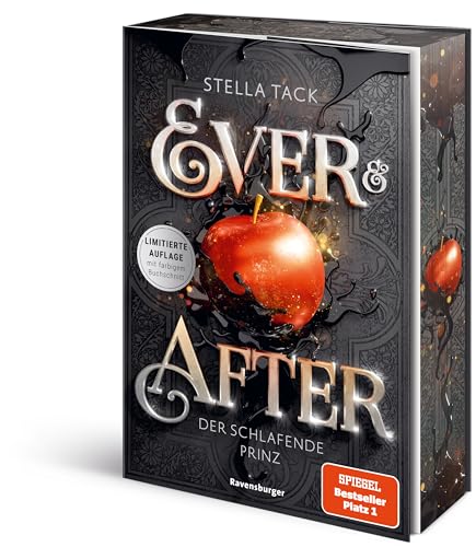 Ever & After, Band 1: Der schlafende Prinz (Knisternde Märchen-Fantasy der SPIEGEL-Bestsellerautorin Stella Tack | Limitierte Auflage mit Farbschnitt) (RTB - Ever & After, 1)