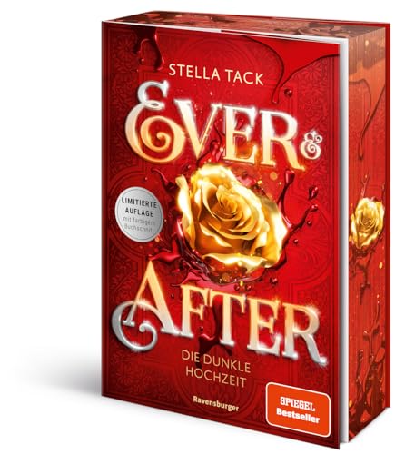 Ever & After, Band 2: Die dunkle Hochzeit (SPIEGEL-Bestseller | Limitierte Auflage mit Farbschnitt)