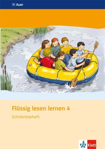 Flüssig lesen lernen 4. Schülerleseheft: Leseheft Klasse 4: Schülerleseheft "Die Sieben" und das versunkene Schiff. Leseheft 4. Schuljahr