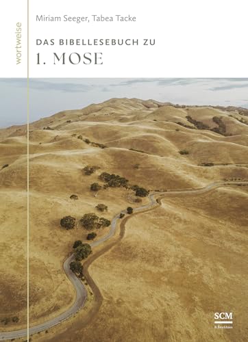 Das Bibellesebuch zu 1. Mose (wortweise, 1, Band 1) von R.Brockhaus