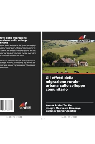 Gli effetti della migrazione rurale-urbana sullo sviluppo comunitario von Edizioni Sapienza