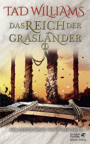 Das Reich der Grasländer 1: Der letzte König von Osten Ard 2 von Klett-Cotta