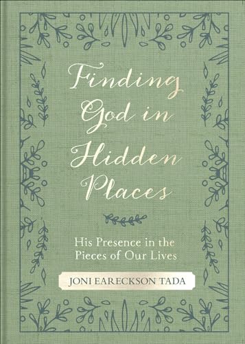 Finding God in Hidden Places: His Presence in the Pieces of Our Lives von Harvest House Publishers