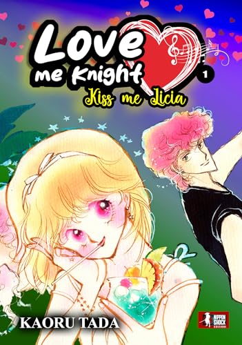 Love me knight. Kiss me Licia (Vol. 1) von XPublishing