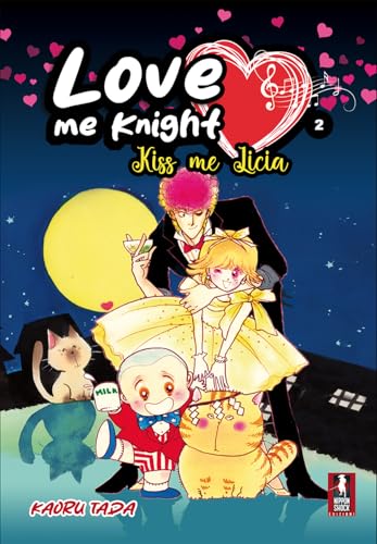 Love me knight. Kiss me Licia (Vol. 2) von XPublishing