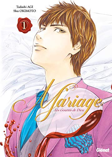 Gouttes de Dieu (les) - Mariage - Vol.01