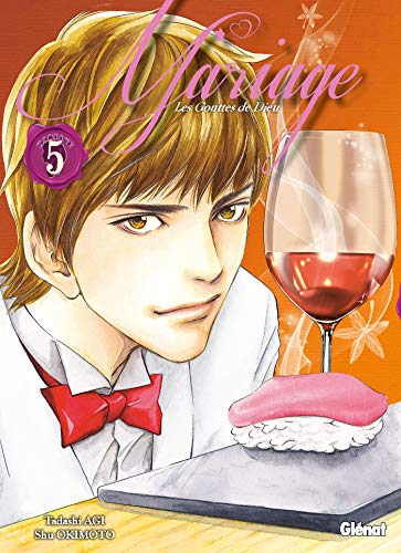 Gouttes de Dieu (les) - Mariage - Vol.05
