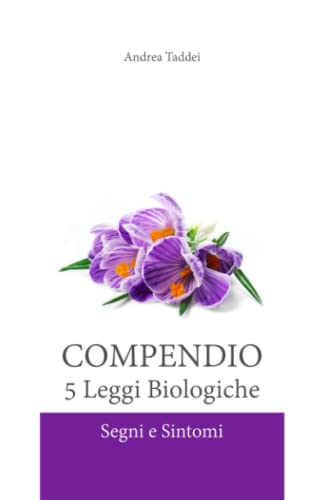 Compendio 5 Leggi Biologiche: Segni e Sintomi
