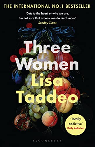 Three Women: A BBC 2 Between the Covers Book Club Pick von Bloomsbury