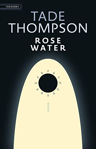 Rosewater: Roman