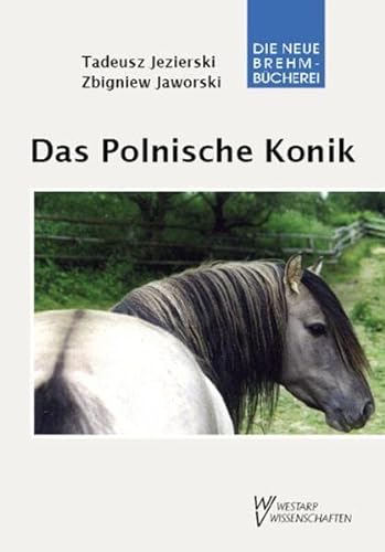 Das Polnische Konik von Wolf, VerlagsKG
