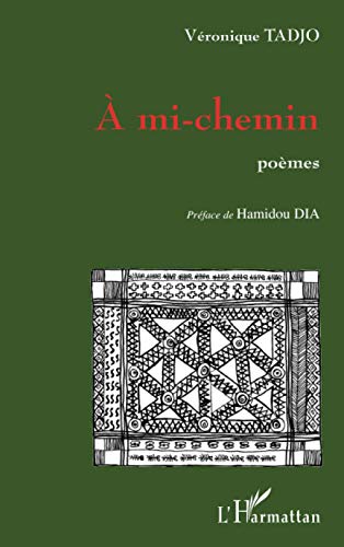 A mi-chemin: Poèmes