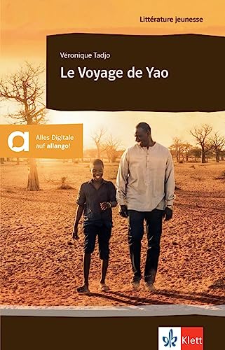 Le Voyage de Yao: Lektüre inkl. Filmsequenzen für Smartphone + Tablet (Littérature jeunesse)