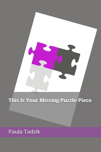 This Is Your Missing Puzzle Piece