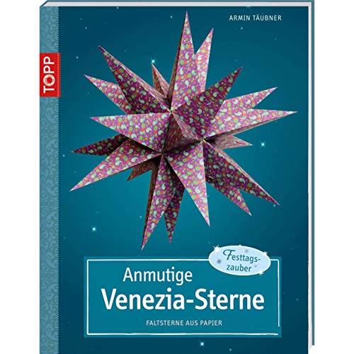 Anmutige Venezia-Sterne: Faltsterne aus Papier