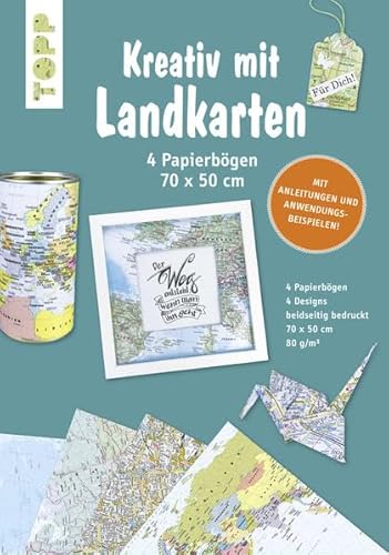 Kreativ mit Landkarten 4 Papierbögen 50 x 70 cm: Papierbögen im Landkartendesign mit Anleitungen