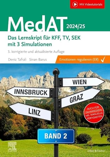 MedAT 2024/25 - Band 2: Das Lernskript für kognitive Fähigkeiten und Fertigkeiten, Textverständnis und sozial-emotionale Kompetenzen (inkl. manuelle ... Human- und Zahnmedizin (mit Videotutorials) von Elsevier
