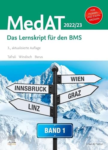 MedAT Humanmedizin/Zahnmedizin - Band 1: Das Lernskript für den BMS 2022/23 von Urban & Fischer Verlag/Elsevier GmbH