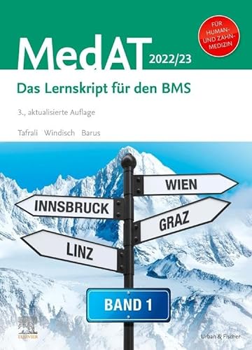 MedAT Humanmedizin/Zahnmedizin - Band 1: Das Lernskript für den BMS 2022/23
