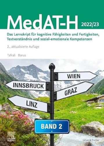 MedAT Humanmedizin - Band 2: Das Lernskript für kognitive Fähigkeiten und Fertigkeiten, Textverständnis und sozial-emotionale Kompetenzen 2022/23 (inkl. 3 Testsimulationen) MedAT Humanmedizin - Band 2: Das Lernskript für kognitive Fähigkeiten und Fertigkeiten, Textverständnis und sozial-emotionale Kompetenzen 2022/23 (inkl. 3 Testsimulationen)