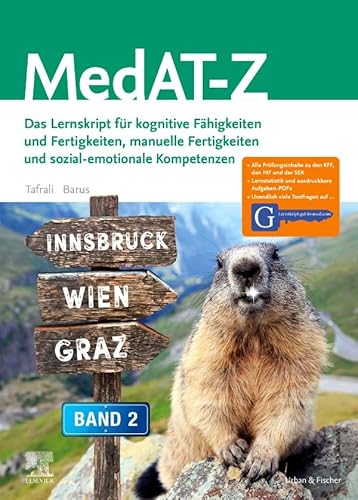 MedAT Zahnmedizin - Bd. 2: Das Lernskript für kognitive Fähigkeiten und Fertigkeiten, manuelle Fertigkeiten und sozial-emotionale Kompetenzen - Mit Zugang zu Lernskript.get-to-med.com