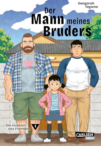 Der Mann meines Bruders 1: Die Invasion des Fremden | Tiefgründiger LGBT-Manga um die Themen Akzeptanz und Familie – Taschenbuchausgabe! von CARLSEN MANGA