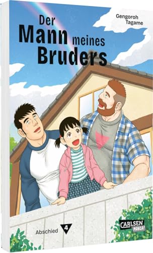 Der Mann meines Bruders 4: Die Invasion des Fremden | Tiefgründiger LGBT-Manga um die Themen Akzeptanz und Familie – Taschenbuchausgabe!