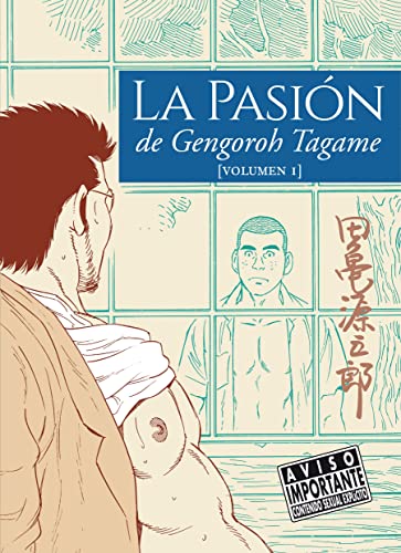 La pasión de gengoroh tagame von LA CUPULA