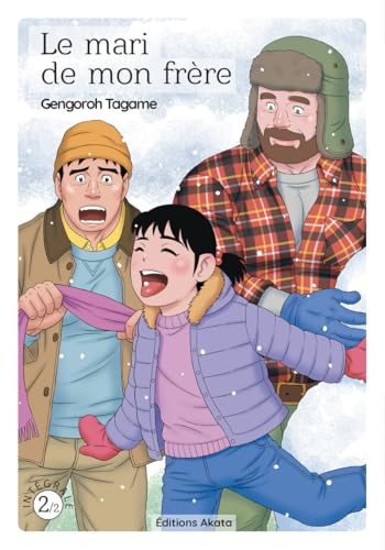 Le Mari de mon frère - Tome 02 Édition spéciale 10 ans: Edition anniversaire Le Mari de mon frère - Tome 02 Édition spéciale 10 ans: Edition anniversaire von AKATA