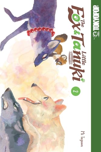 The Fox & the Little Tanuki, Volume 2 (Fox & Little Tanuki, 2)