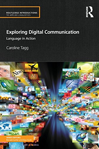 Exploring Digital Communication: Language in Action (Routledge Introductions to Applied Linguistics) von Routledge