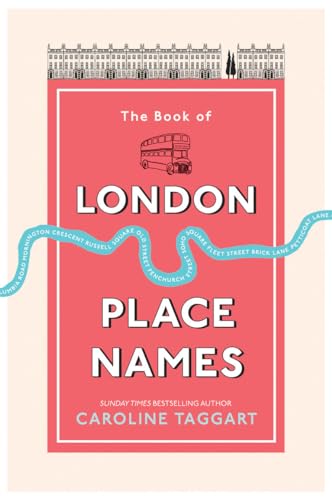 The Book of London Place Names von Ebury Press