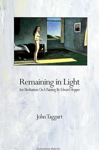 Remaining in Light: Ant Meditations on a Painting by Edward Hopper (Suny Series, the Margins of Literature) von State University of New York Press