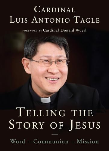 Telling the Story of Jesus: Word—Communion—Mission