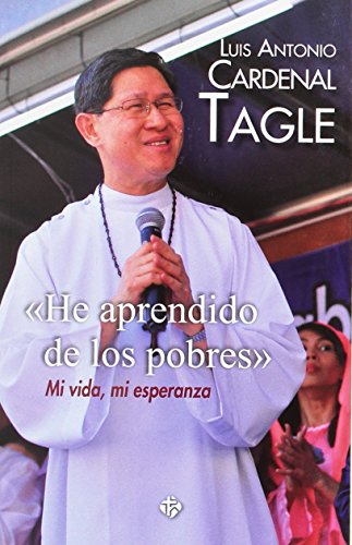 "HE APRENDIDO DE LOS POBRES": Mi vida, mi esperanza von Publicaciones Claretianas