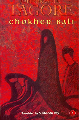Chokher Bali Chokher Bali