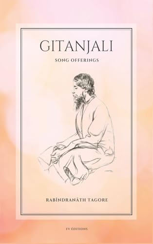 Gitanjali: Song Offerings (Easy to Read Layout) von FV éditions